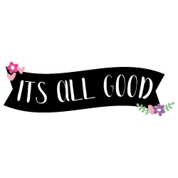 Its All Good 567