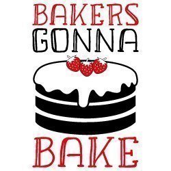 Bakers Gonna Bake Free SVG Files – 810