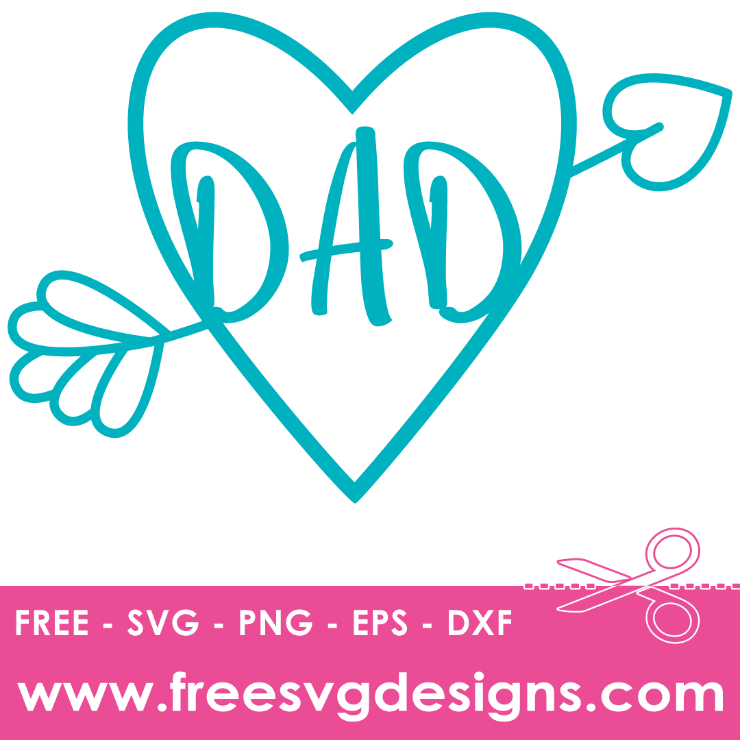 Love Heart Dad Free SVG Files
