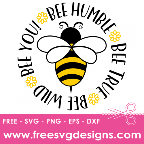 Bumble Bee Humble Quote Free SVG Files