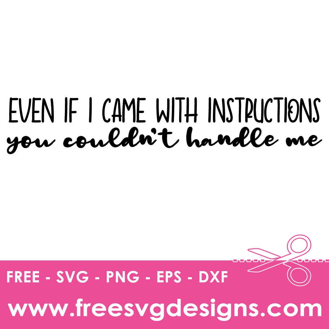 You Cant Handle Me Free SVG Files