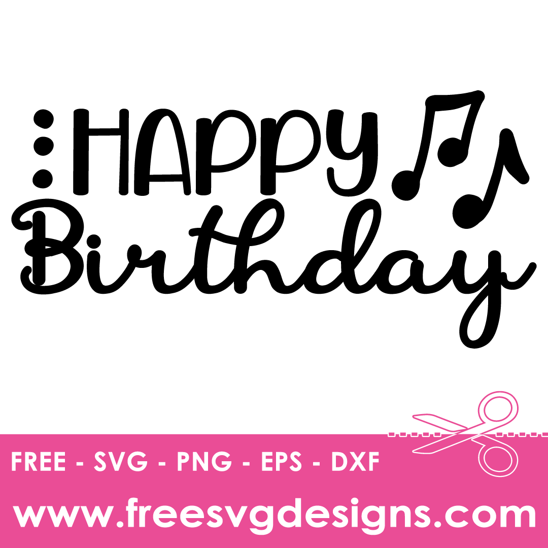 Happy Birthday Quote Free SVG Files