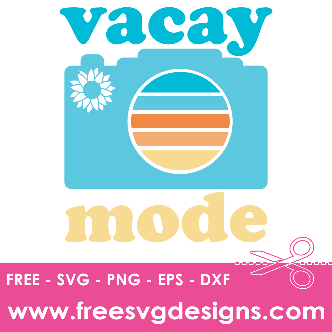 Summer Vacation Mode Free SVG Files