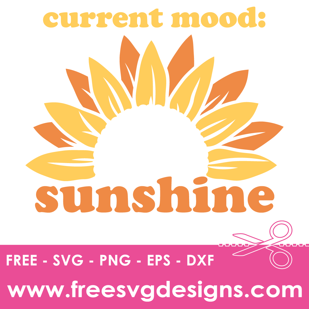 Summer Quote Current Mood Sunshine Free SVG Files