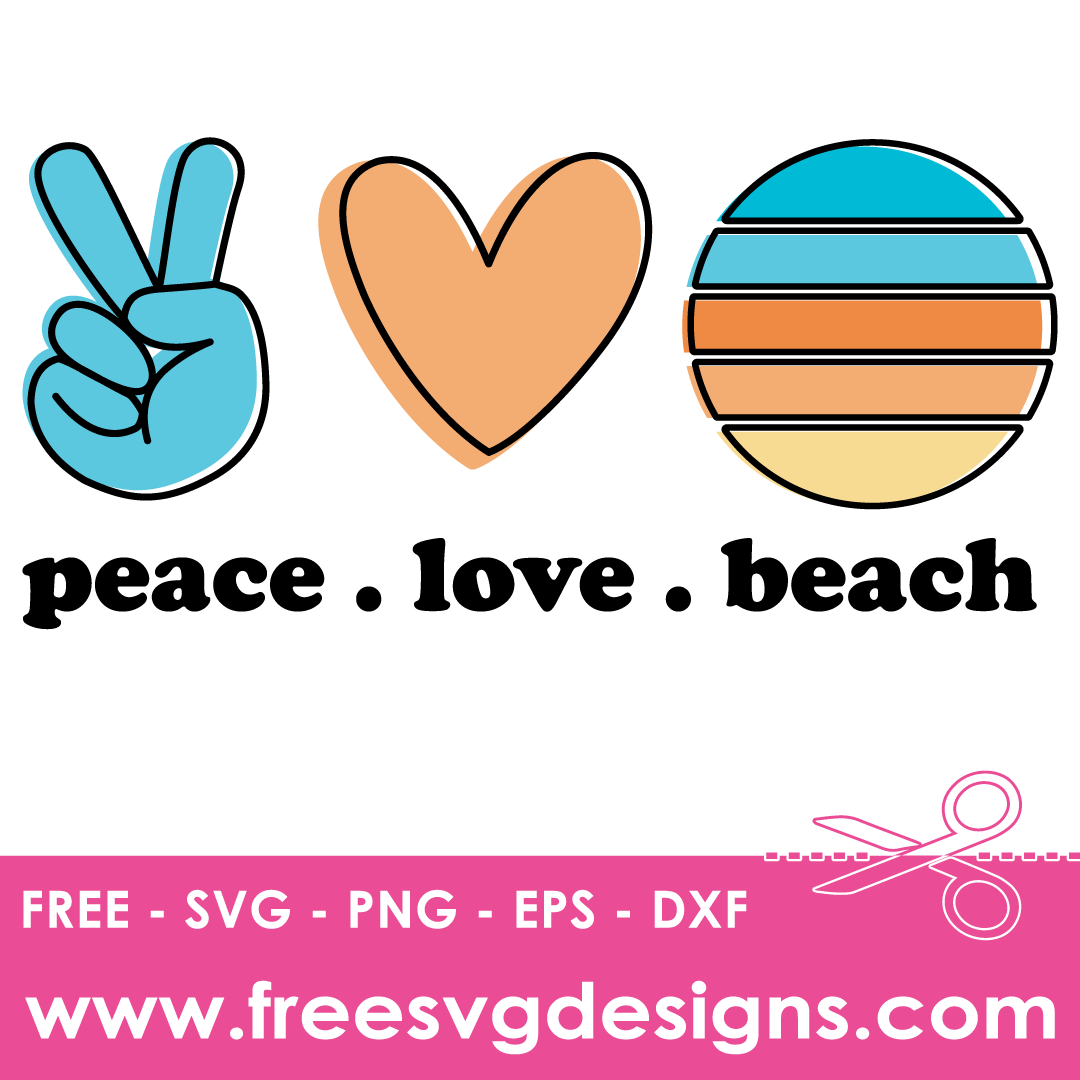 Summer Quote Peace Love Beach Free SVG Files