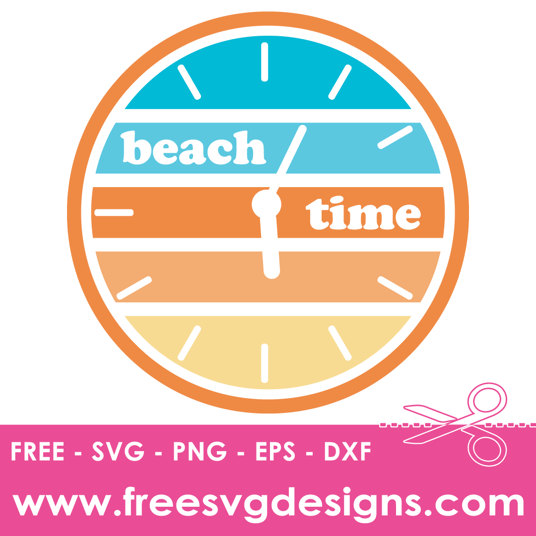 Summer Quote Beach Time Free SVG Files