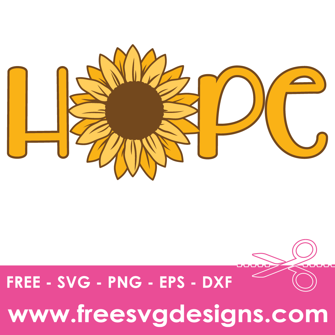 Hope Sunflower Free SVG Files