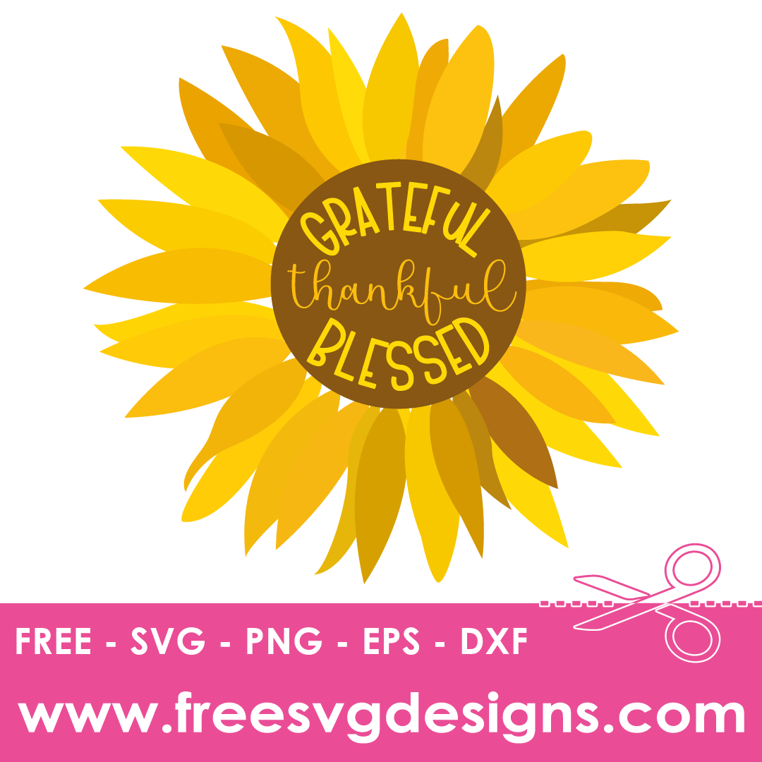 Thanksgiving Grateful Thankful Blessed Free SVG Files