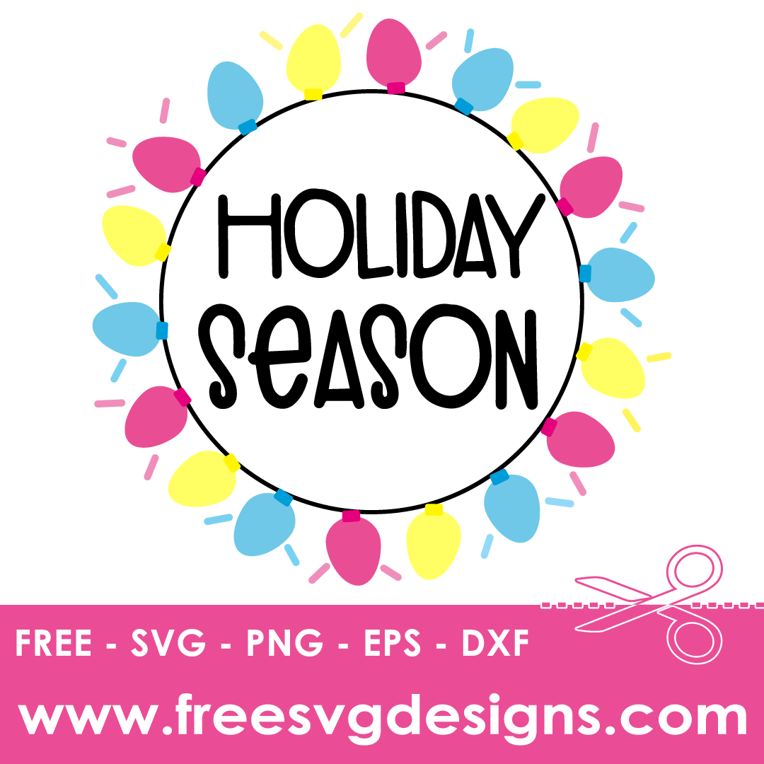 Christmas Holiday Seasons – FREE SVG Files 1901