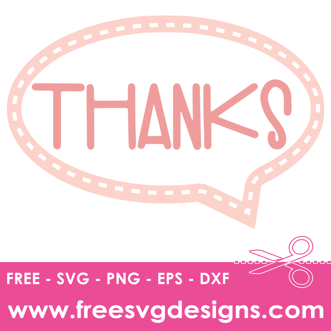 Thanks Speech Bubble – FREE SVG Files 1934