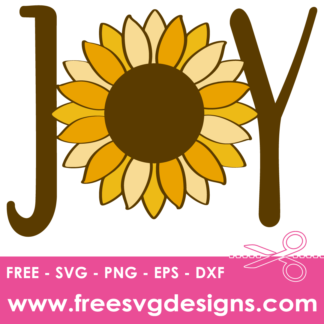 Joy Sunflower Free SVG Files