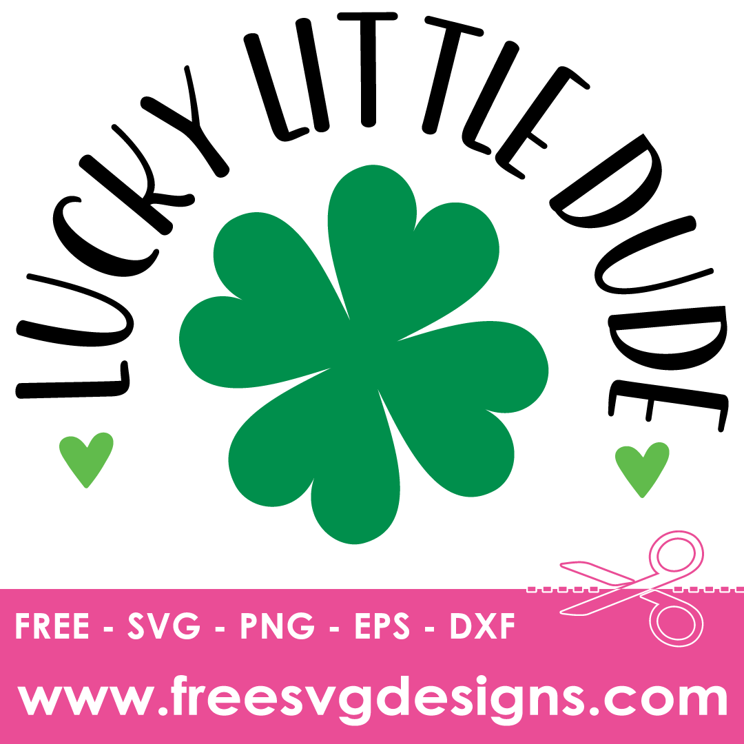 St Patricks Day Lucky Little Dude Free SVG Files