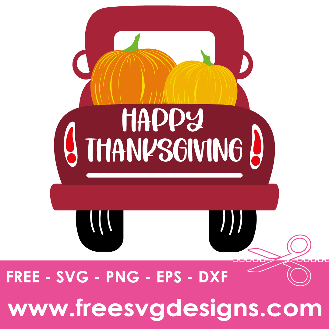 Happy Thanksgiving Pick Up Truck Pumpkin Free SVG Files