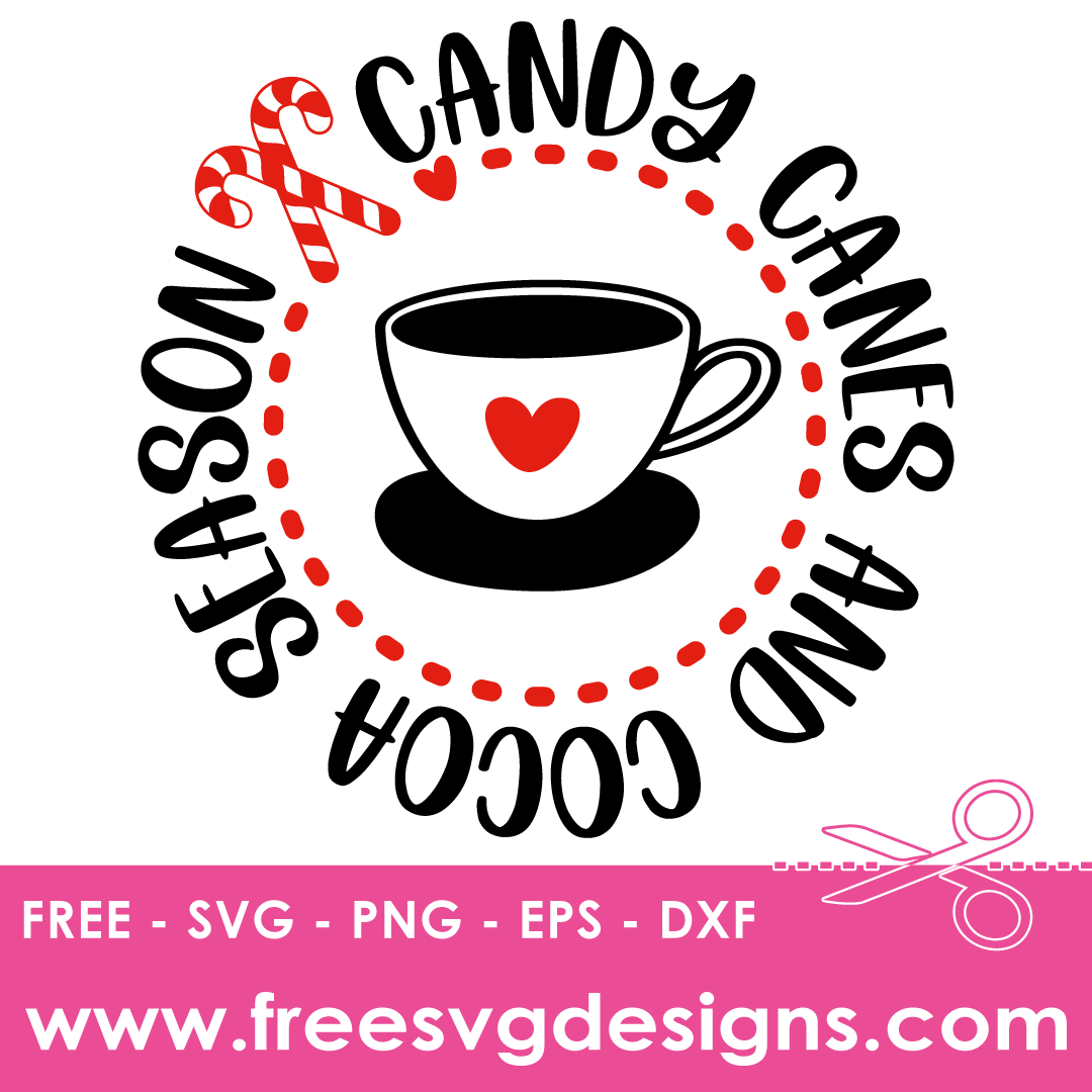 Christmas Candy Canes & Cocoa – FREE SVG Files 2434