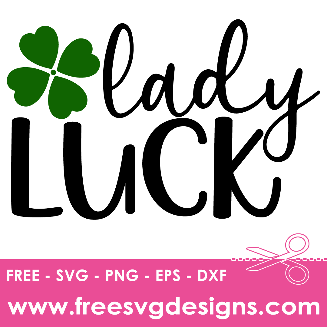 St Patricks Day Lady Luck Free SVG Download