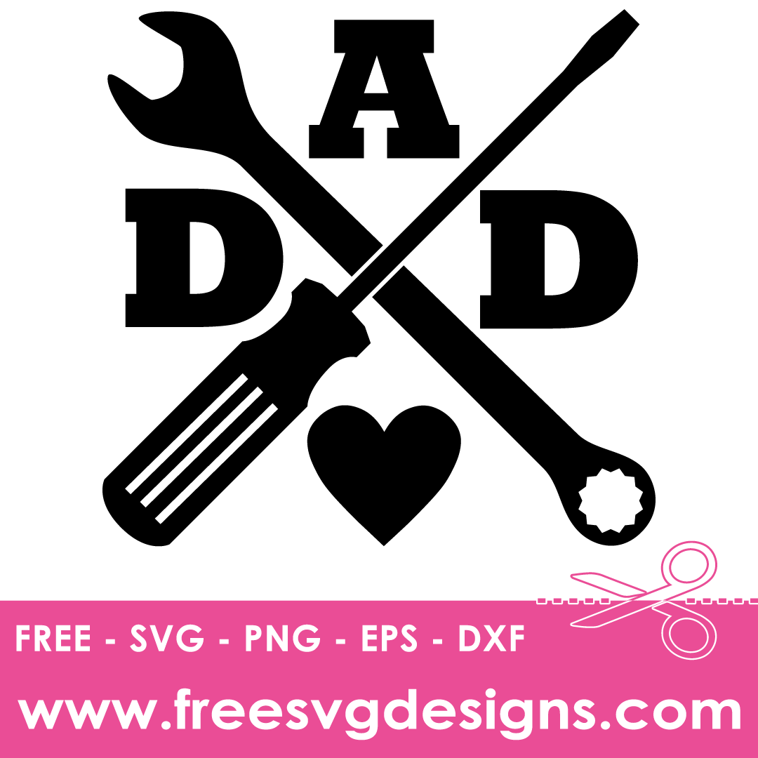 Fathers Day Tool Set Free SVG Cut Files 2592