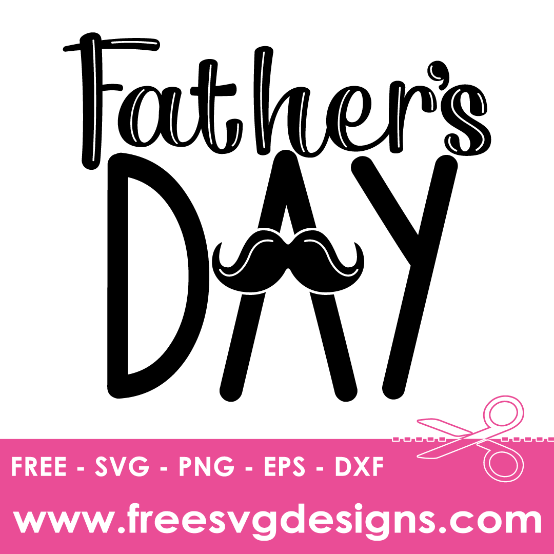 Fathers Day SVG Cut File