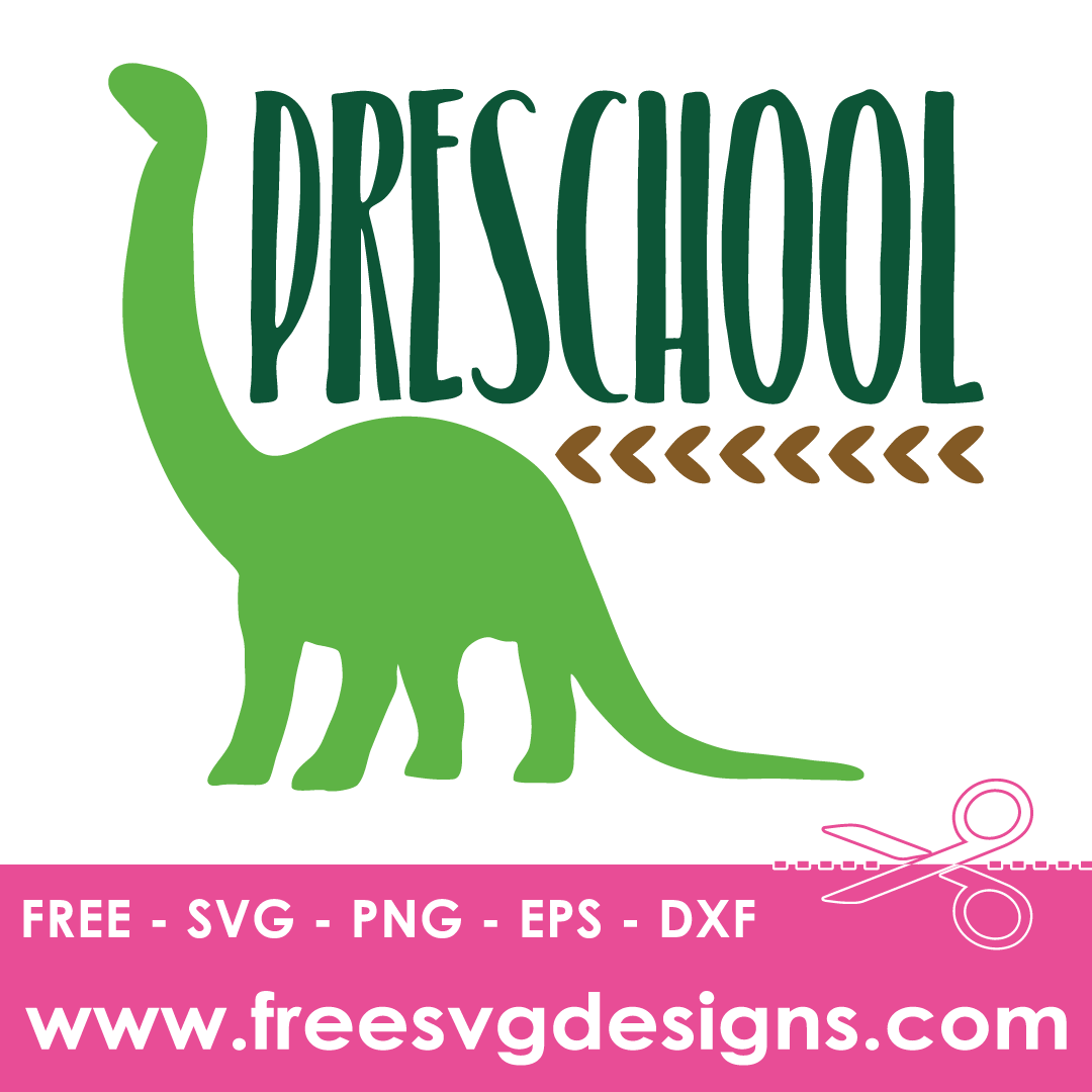 Preschool Free SVG Cut Files