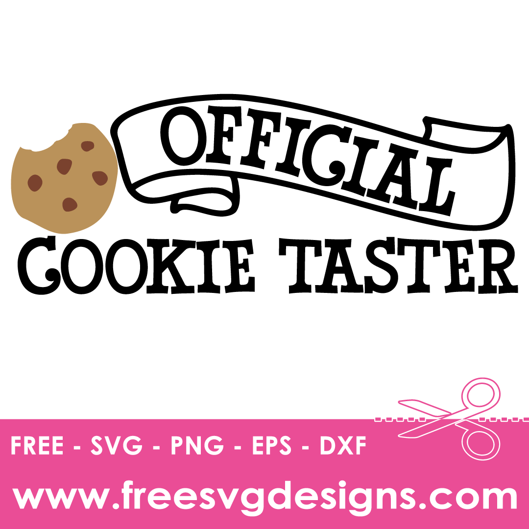 Official Cookie Taster Free SVG Cut Files