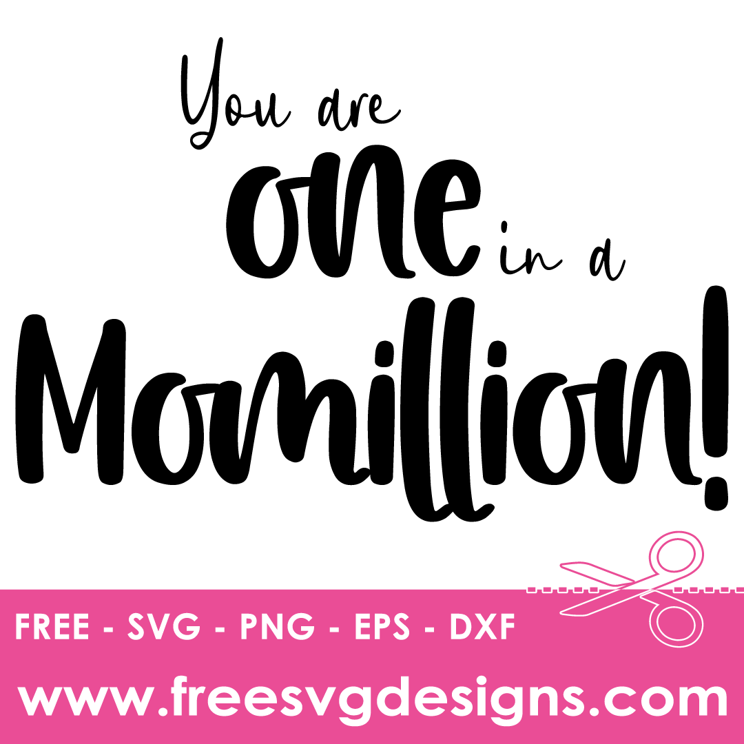 Mothers Day Inspirational Quote Free SVG Cut Files 2719