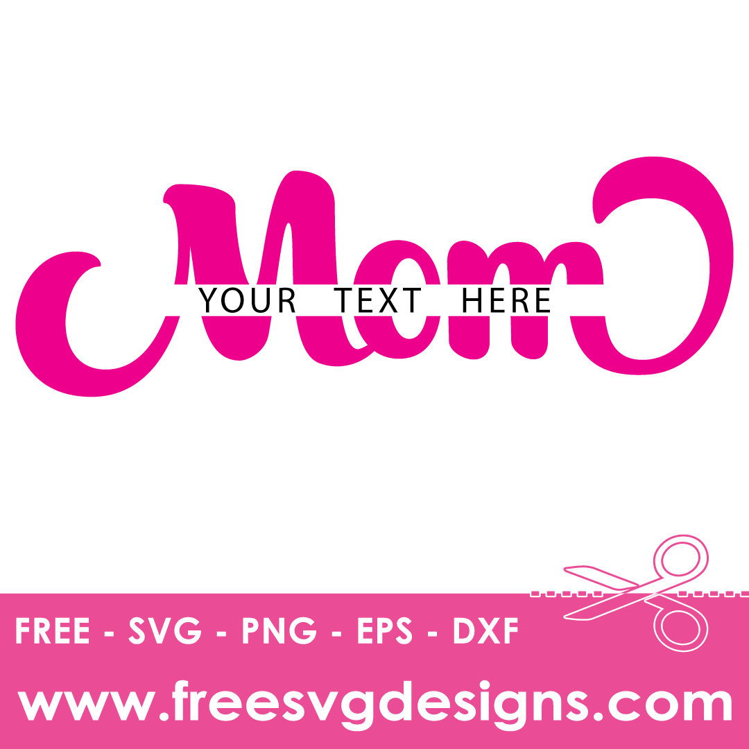 Mom Banner Free SVG Cut Files 2778