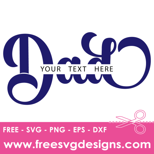 Dad Banner Free SVG Cut Files