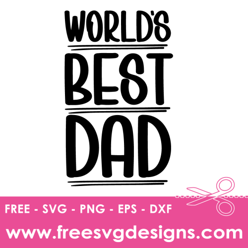 Fathers Day Quote Free SVG Cut Files