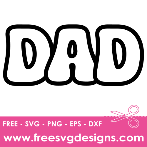 Dad Free SVG Cut Files