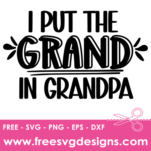 Grandpa Quote Free SVG Cut Files