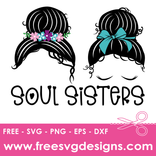 Free Mom Bun SVG - Soul Sisters Design