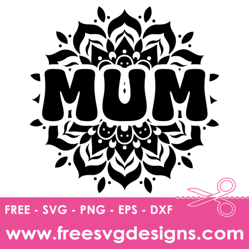 Mum Mandala Free SVG Cut Files