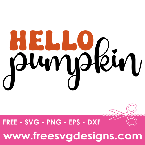 Fall Quote Hello Pumpkin Free SVG