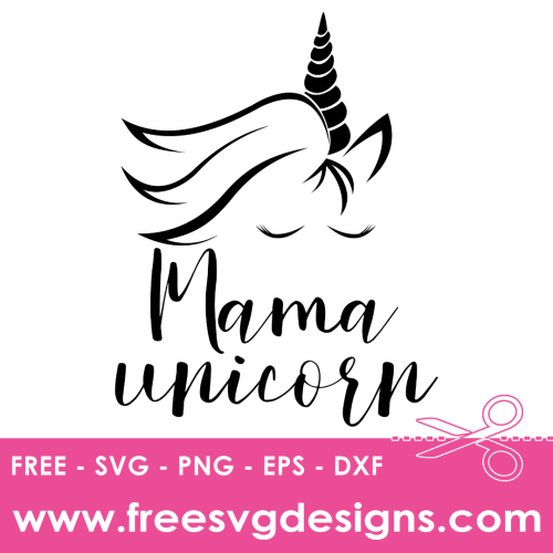 Free unicorn SVG Mama Unicorn design