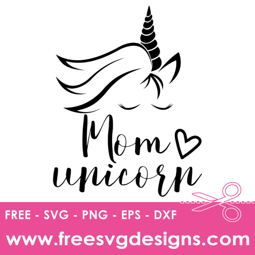 Free Unicorn SVG 'Mom unicorn'