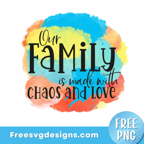 Funny Family Quote sublimation design - free PNG download