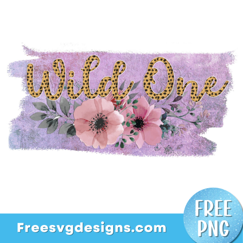Wild One Quote Free PNG Download