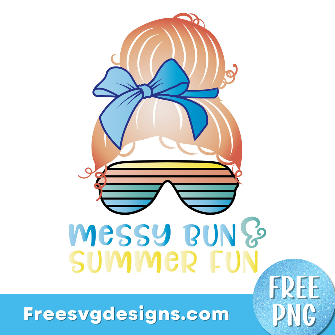Summer Messy Bun PNG Sublimation Design – Free PNG Download 2965