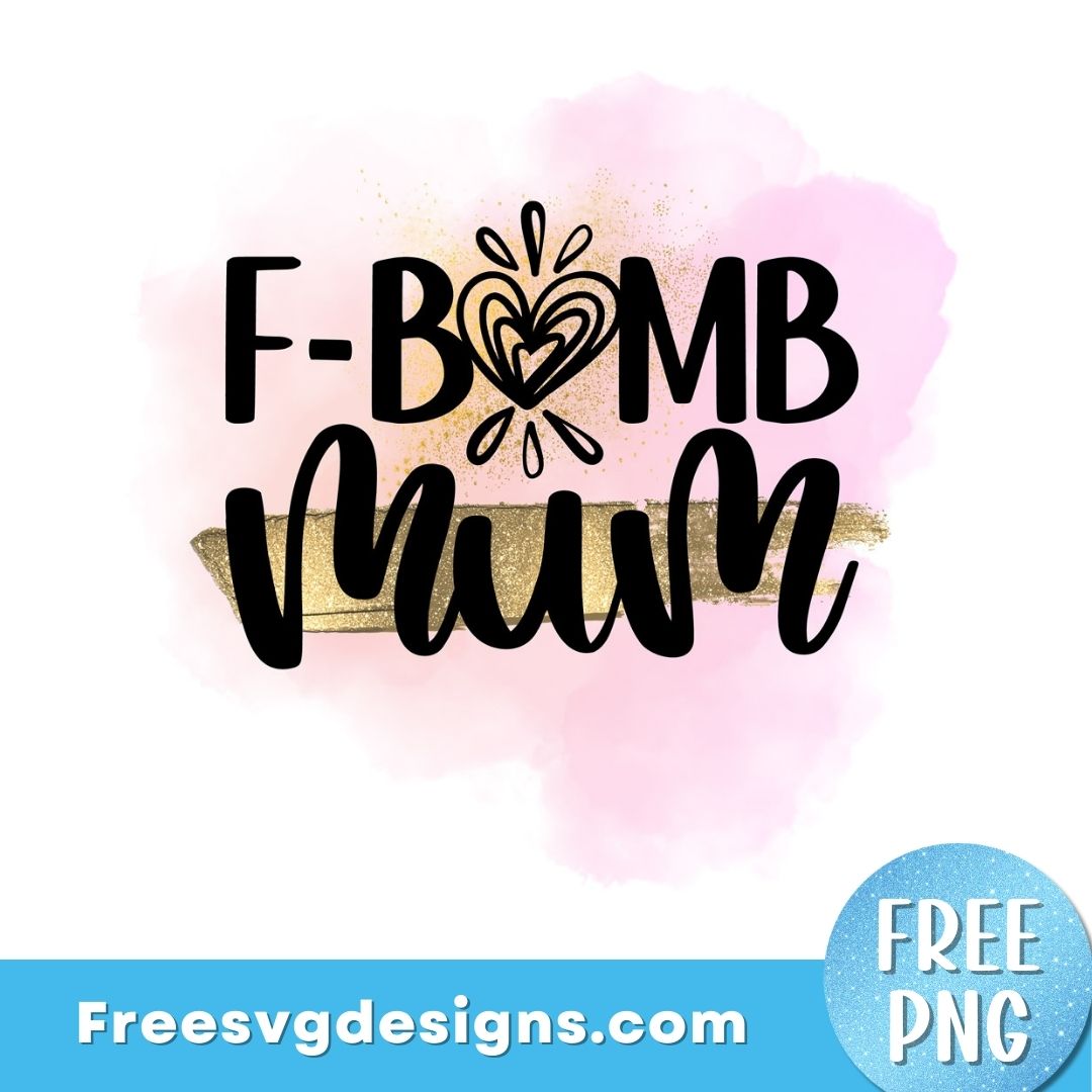 Mum Quote PNG Sublimation Design FREE PNG Download 3004