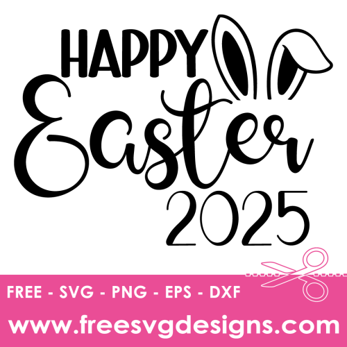 Happy Easter SVG - Free SVG downloads