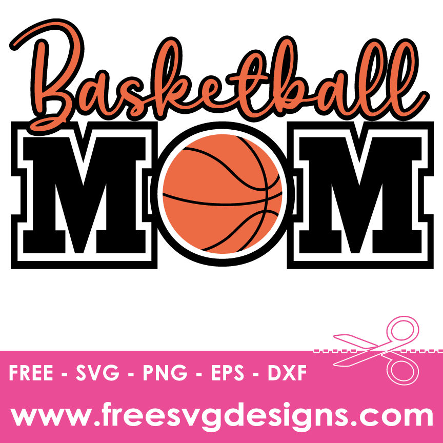 Basketball Mom SVG Free SVG Download 3226