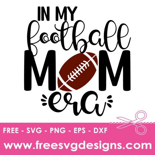 Football Mom SVG Free SVG Download
