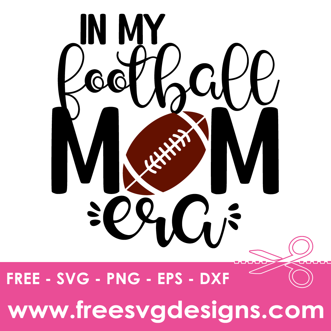 Football Mom SVG Free SVG Download 3229