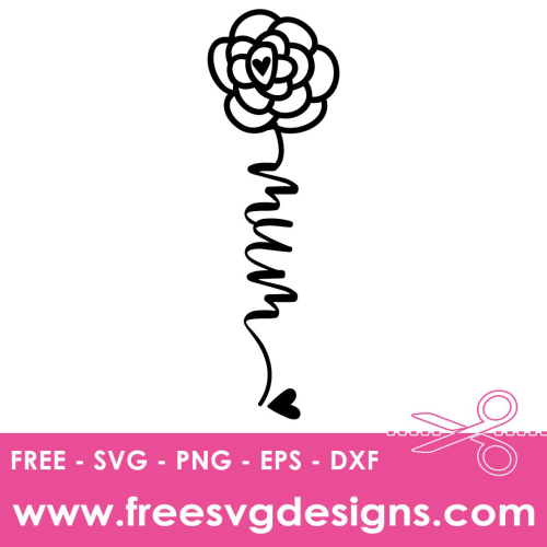 Mum SVG Free SVG Downloads, Free SVG Files