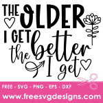 Funny Quote about age | Free SVG File 3258