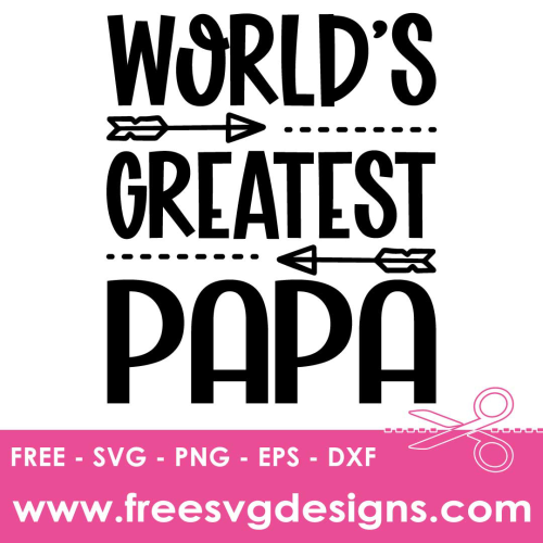 Dad SVG Free SVG Downloads, Free SVG Files