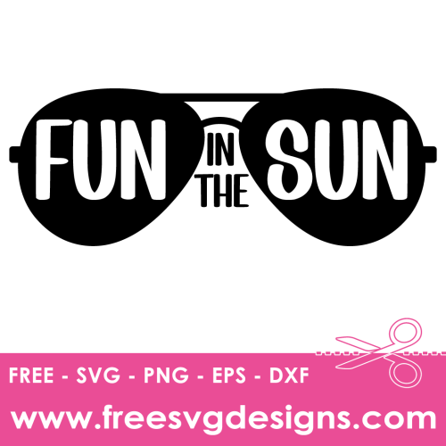 Fun in the sun SVG - Free SVG download | Free SVG Files