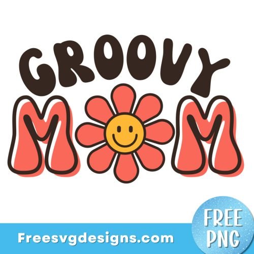 Groovy Mom PNG Free Sublimation Designs - Free PNG download