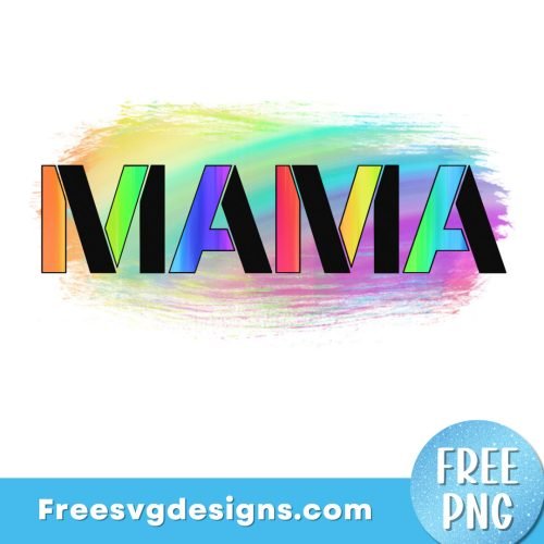 Mama PNG - Free Sublimation Design - Free PNG download
