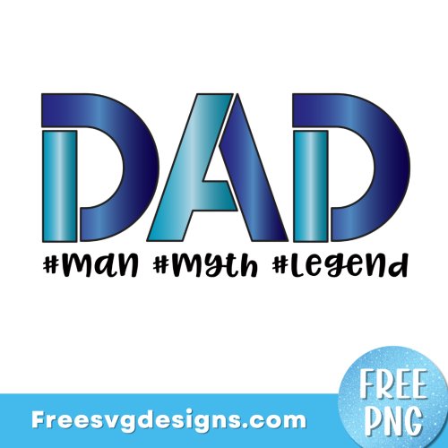 Dad PNG Free Sublimation Design