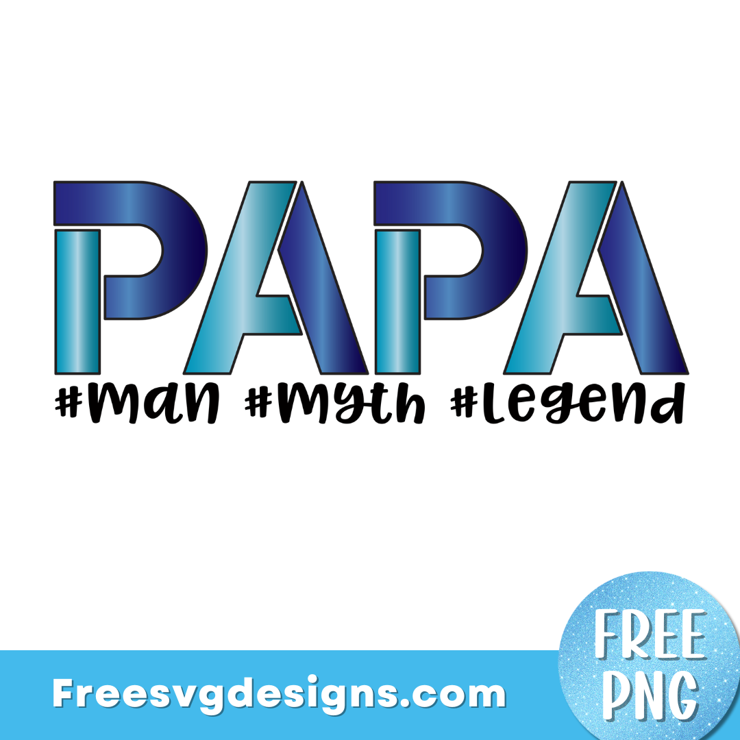 Papa PNG | Free Sublimation Design 3346